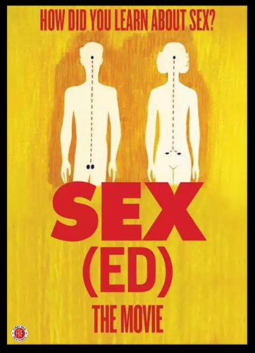 Сексуальное образование / Sex(Ed) the Movie (2014)