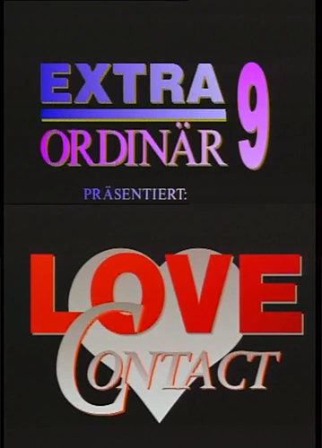 Extra ordinär 9 - Love Contact (1995)
