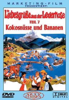 Привет из кожаных штанов 7 - Кокосы и бананы / LiebesgruBe aus der Lederhose Teil 7 / Kokusnusse und Bananen (1990)
