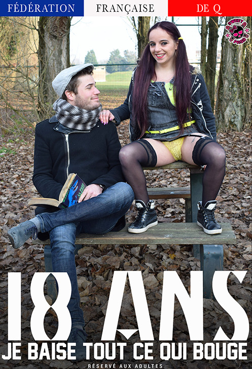 18 ans : je baise tout ce qui bouge (2018)