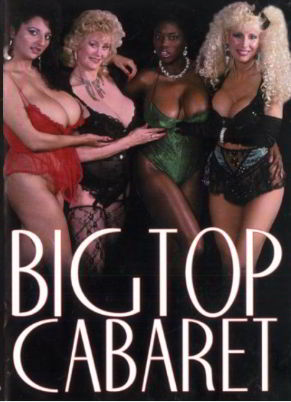 Кабаре на высоких горах / Big Top Cabaret (1986)