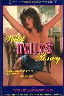 Дикий мед Далласа / Wild Dallas Honey (1982)
