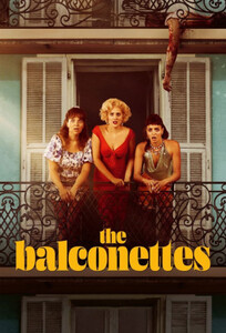 Женщины с балкона / The Balconettes (2024)