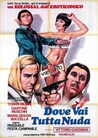 Куда ты идешь вся голая? / Dove vai tutta nuda? / Where Are You Going All Naked? (1969)