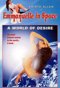 Эммануэль во Вселенной 2: Мир Желания / Emmanuelle in Space 2: A World of Desire (1994)