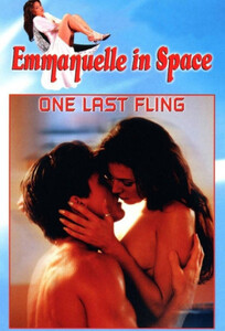 Эммануэль в космосе 6: Последняя интрижка / Emmanuelle in Space 6: One Last Fling (1994)