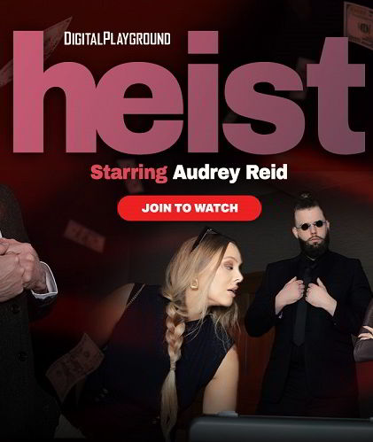 Audrey Reid - Heist / Ограбление (2026-03-05)
