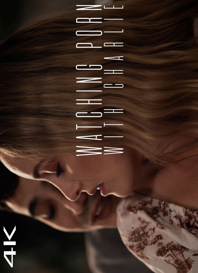 Просмотр порно с Чарли (2023)