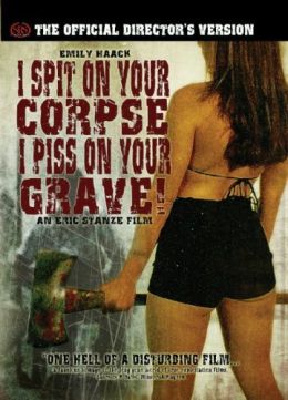 Я Плюю на Ваши Трупы, Я Мочусь на Ваши Могилы / I Spit On Your Corpse, I Piss On Your Grave (2001)