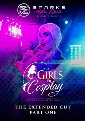 Девушки из косплея: Расширенная версия. Часть 1 / The Girls of Cosplay (2026)