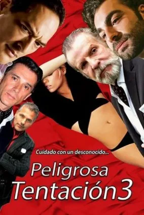 Опасный соблазн 3 / Peligrosa Tentacion 3 (2016)